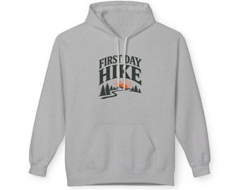 First Day Hike Shirt, January 1 Hiking Tee, New Year Same Trails Shirt, Hiker Gift, Unisex Midweight Softstyle Fleece Hoodie