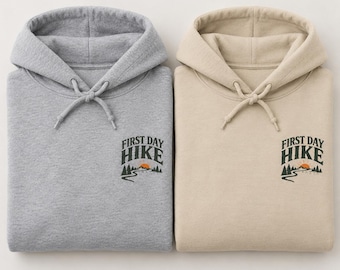 First Day Hike Shirt, January 1 Hiking Tee, New Year Same Trails Shirt, Hiker Gift, Unisex Midweight Softstyle Fleece Hoodie