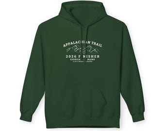 2026 Appalachian Trail Finisher, Thru Hiker Gift, Georgia to Maine Hiking, Appalachian Trail Gift, Unisex Midweight Softstyle Fleece Hoodie