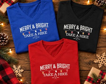 Hiking Christmas Shirt,Take a Hike Tee, Hiker Christmas Gift, Outdoor Lover Shirt, Christmas Hiking T-Shirt, Unisex Garment-Dyed T-shirt
