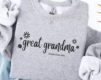 Personalized Great Grandma Sweatshirt, Personalized Floral Great Grandma Shirt, New Great Grandma Gift, Mother's Day Present, Grandma gift