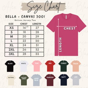 May include: A size chart for Bella + Canvas 3001 unisex jersey tees. The chart includes chest and length measurements in inches for sizes XS to 3XL. Color options include black, white, pink, red, forest, peach, natural, military green, light blue, maroon, navy, and ash.