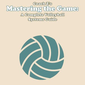 Volleyball Coach Packet Essential Volleyball Printable Manual Volleyball Skills Volleyball IQ Volleyball Game Plan