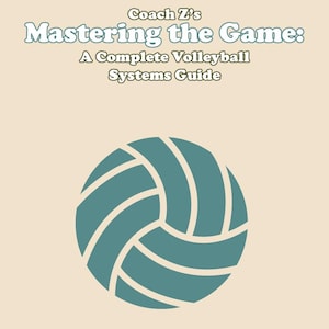Volleyball Coach Packet Essential Volleyball Printable Manual Volleyball Skills Volleyball IQ volleyball game plan