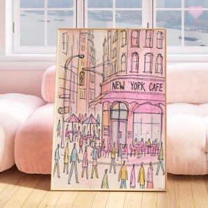 May include: Watercolor print of a New York City cafe scene. The artwork features a cafe with a pink awning, the text "NEW YORK CAFE", and figures of people walking on the street. The color palette includes pink, yellow, and blue.