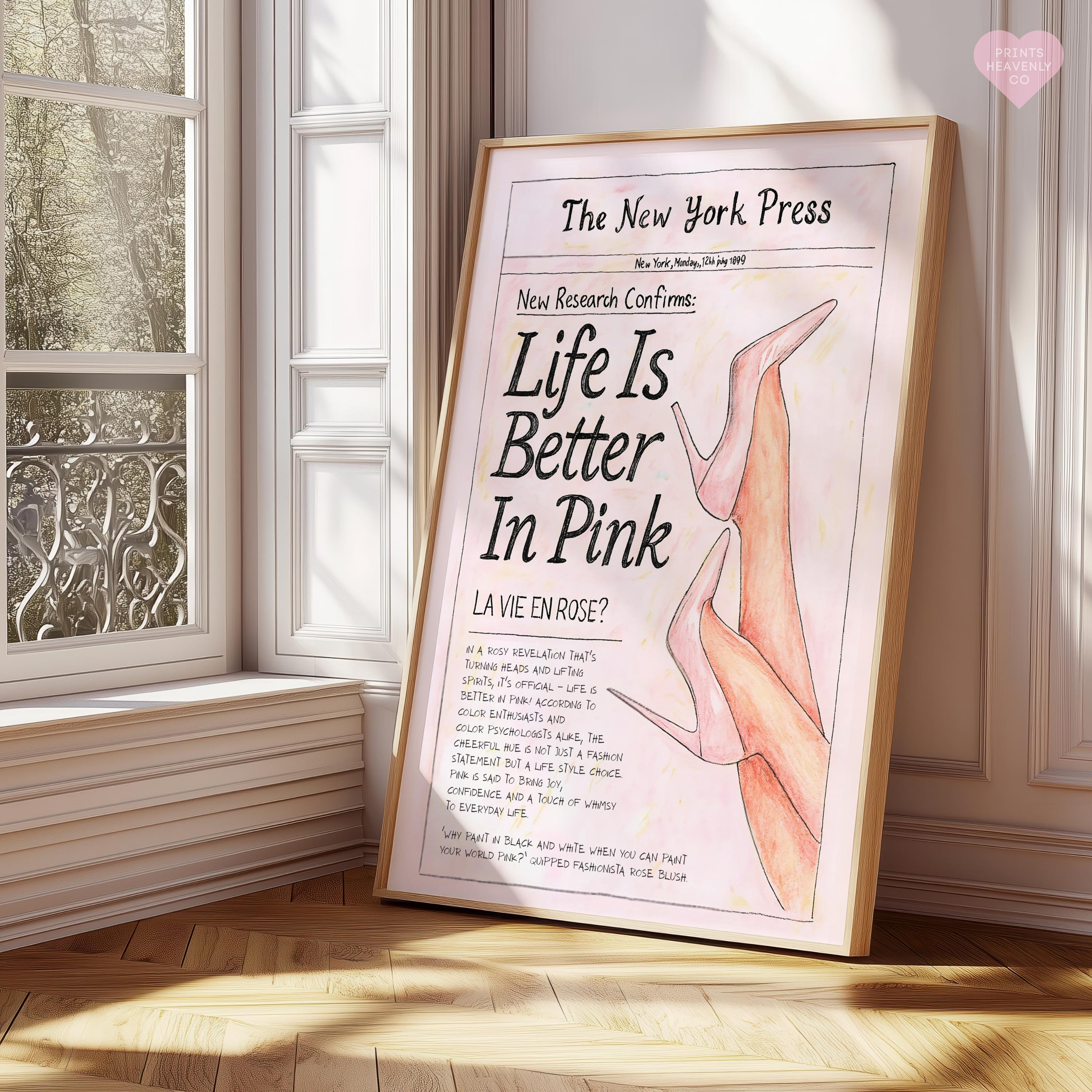 Life is Better in Pink Art Print Poster, Pink Poster, Newspaper Poster