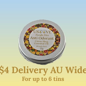 May include: A circular silver tin of "Fresh Pits Anti Odorant" featuring a citrus fruit design. The label states "Citrus Sling Essential Oil" and "Bicarb Free 15g."