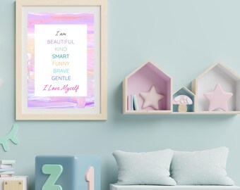 Printable Positive Affirmation, Printable Nursery Decor, Kids Room Wall Art, Self Love Wall Art, Digital Download Wall Art, Girls Bedroom
