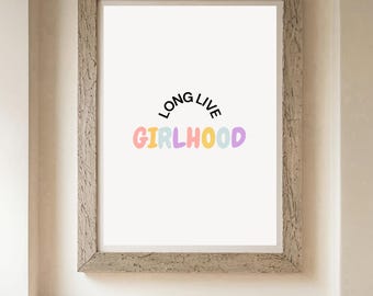Impresión descargable "Long Live Girlhood", decoración de pared "Girls Rule", impresión de niñas en tonos pastel, decoración de pared para sala de juegos, arte infantil con citas, habitación infantil, arcoíris