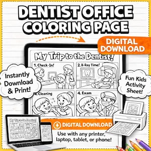 Peut inclure: Une page de coloriage en noir et blanc intitulée "Dentist Office Coloring Page" avec le texte "My Trip to the Dentist!" et des illustrations de procédures dentaires. Comprend le texte "Digital Download" et "Instantly Download & Print!"