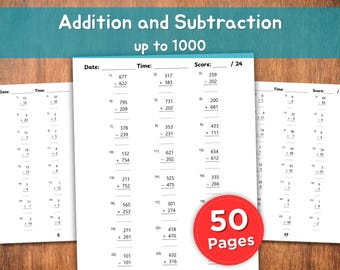 May include: Educational workbook with addition and subtraction problems up to 1000. The workbook includes 50 pages of math exercises, with space for the date, time, and score. The cover features the title "Addition and Subtraction up to 1000".