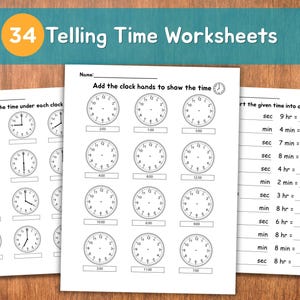 May include: Three worksheets with clock faces and time conversion problems. The top of the image reads "34 Telling Time Worksheets". The worksheets are printed on white paper with black text and clock illustrations.