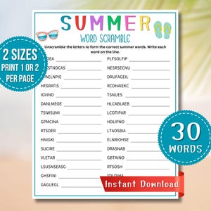 May include: A printable summer-themed word scramble game with the title "SUMMER WORD SCRAMBLE". The game includes 30 words to unscramble, with text that reads "2 SIZES PRINT 1 OR 2 PER PAGE" and "Instant Download".