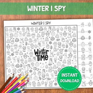 Pode incluir: Uma folha de atividades "Winter I Spy" a preto e branco com várias ilustrações com temas de inverno. As palavras "Winter Time" estão no centro, e "Instant Download" está num círculo verde. Lápis de cor no canto inferior esquerdo.