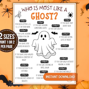 May include: A white paper game sheet titled Who Is Most Like A Ghost? featuring a central ghost illustration and various point-based questions. The text includes instructions for scoring points based on personal traits, habits, and preferences.