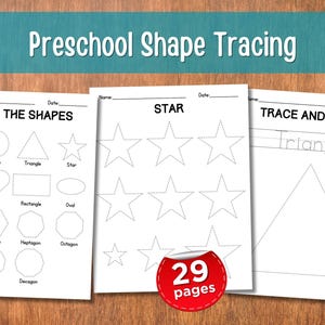 May include: Preschool shape tracing worksheets with the text "Preschool Shape Tracing". The worksheets include shapes like squares, circles, triangles, and stars. The image also includes the text "29 pages".