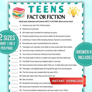 Peut inclure: Une feuille de jeu imprimable intitulée TEENS FACT OR FICTION avec une pile de livres et une icône d'ampoule. Le document liste 19 affirmations numérotées à évaluer. Deux badges circulaires bleu sarcelle indiquent 2 SIZES PRINT 1 OR 2 PER PAGE et ANSWER KEY INCLUDED, avec une bannière rouge indiquant INSTANT DOWNLOAD.