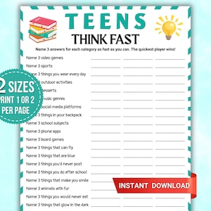 May include: A printable game sheet titled TEENS THINK FAST with a stack of books and a lightbulb icon. The page lists categories like video games, sports, and school subjects with blank lines for answers. A teal circular badge says 2 SIZES PRINT 1 OR 2 PER PAGE.