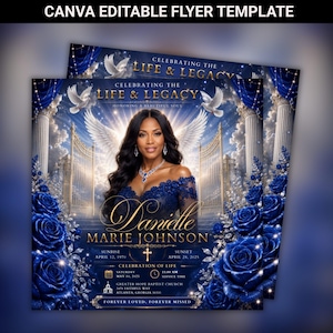 May include: A Canva editable flyer template for a funeral program featuring a portrait of a woman in a blue dress, surrounded by blue roses, white doves, and golden gates. Text includes Celebrating the Life & Legacy, Danielle Marie Johnson.