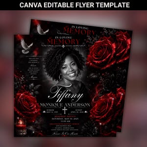 May include: A Canva editable flyer template for a memorial service featuring a black and white portrait of a person, surrounded by deep red roses, white doves, and a lit candle. The text reads In Loving Memory, Tiffany Monique Anderson, and service details.