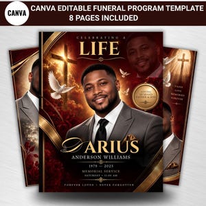 May include: A Canva editable funeral program template featuring eight pages. The design includes a dark red and gold color scheme with a cross, white doves, and a portrait of a man. Text includes CELEBRATING A LIFE, DARIUS ANDERSON WILLIAMS, 1979-2025.
