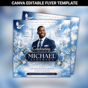 May include: A memorial flyer template featuring a man in a navy suit against a blue sky with clouds, white doves, and blue and white roses. Text includes "Celebrating the life of Michael Anderson," dates, and service details in white and gold.