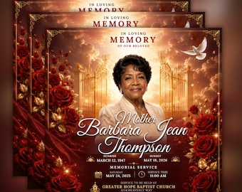 May include: A memorial flyer template with a portrait of Barbara Jean Thompson. The design features red roses, gold accents, and the text "In Loving Memory." The flyer includes dates, service details, and the church address.