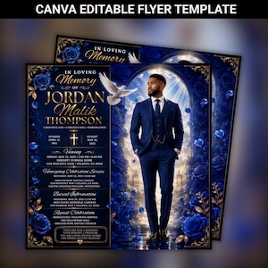 May include: A funeral flyer template featuring a dark blue background with gold accents, blue roses, and a white dove. The text reads In Loving Memory of Jordan Malik Thompson, including service details, dates, and a portrait of a person in a blue suit.