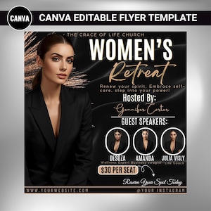 May include: A black and gold flyer template for a Women's Retreat, featuring a woman in a black blazer. The flyer includes text that reads "Renew your spirit. Embrace self-care, step into your power!" and lists guest speakers.