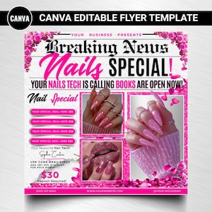 Puede incluir: Un folleto rosa y blanco con el texto "Breaking News Nails Special!". Presenta im&aacute;genes de u&ntilde;as y labios con manicura. El folleto incluye el texto "Your Nails Tech is Calling Books are Open Now!" y "Nail Special".