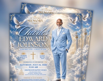 May include: A Canva editable funeral flyer template featuring a light blue suit-wearing individual, white doves, and clouds. Text includes IN LOVING MEMORY, Charles Edward Johnson, sunrise and sunset dates, service details, and church information.