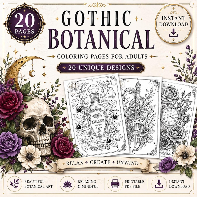 Pode incluir: Download digital de um livro de colorir Gothic Botanical para adultos. A capa apresenta uma caveira, flores e o texto "Gothic Botanical Coloring Pages for Adults". Inclui 20 designs &uacute;nicos. A imagem tamb&eacute;m inclui o texto "Relax + Create + Unwind".
