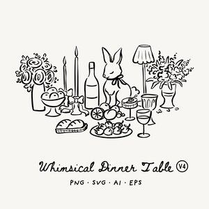 May include: A whimsical dinner table illustration in black and white. The scene includes a bunny, flowers, candles, a bottle, and various dishes. The text "Whimsical Dinner Table" is at the bottom, along with file type information.