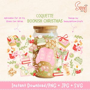 May include: A glass can wrap design featuring a Coquette Bookish Christmas theme with illustrations of pink cardigans, books, mittens, candles, and bows. The text reads Coquette Bookish Christmas, Sassy Willow Craft, and Applicable for 16 Oz Glass Can Wrap.