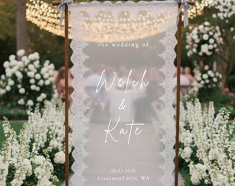 Lace Sheer Wedding, Welcome Sign, Elegant Outdoor Wedding Sign, Lace Welcome