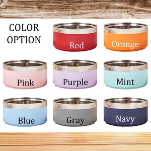 May include: A collection of colorful pet bowls in various shades, including red, orange, pink, purple, mint, blue, gray, and navy. Each bowl has a stainless steel interior and a colored exterior with the color name printed on it. The text "COLOR OPTION" is at the top.