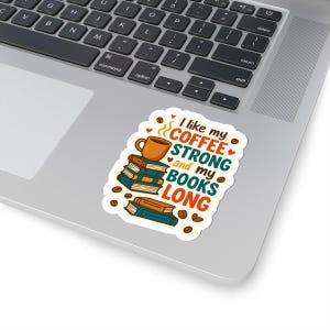 Coffee & Books Sticker: Funny Book Lover Laptop Decal