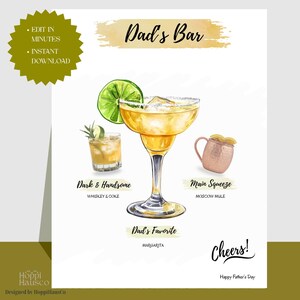 May include: A digital print titled Dad's Bar featuring watercolour illustrations of a margarita, a whiskey and coke, and a Moscow mule. Text includes Dad's Bar, Dark & Handsome, Main Squeeze, Dad's Favorite, Cheers!, and Happy Father's Day.