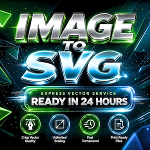 Peut inclure: Un graphique numérique affichant le texte IMAGE TO SVG en argent métallique et bleu, avec le texte EXPRESS VECTOR SERVICE READY IN 24 HOURS en dessous. Quatre icônes circulaires représentent la qualité vectorielle, l'échelle illimitée, le délai rapide et les fichiers prêts à imprimer.
