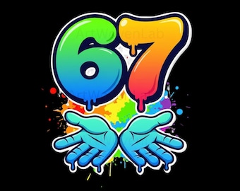 Six Seven 67 SVG PNG, meme 67 six seven trendy, diseño de grafiti 67, camiseta de cumpleaños 67 PNG, descarga digital