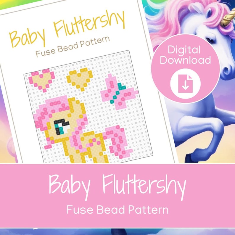 May include: A digital download featuring a fuse bead pattern of Baby Fluttershy. The pattern shows a pixelated image of the character with pink, yellow, and teal beads. A pink circle with the words "Digital Download" and a download icon is also visible.