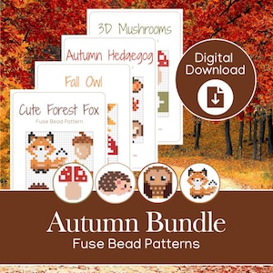 May include: A digital download bundle of fuse bead patterns featuring autumn themes. The collection includes printed sheets for 3D Mushrooms, Autumn Hedgehog, Fall Owl, and Cute Forest Fox, with circular icons displaying the pixelated designs.