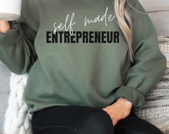 Entrepreneur Sweatshirt: Motivational Crewneck for Women