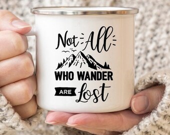 Inspiring Enamel Camping Mug: Hiker Gift, 'Not All Who Wander'