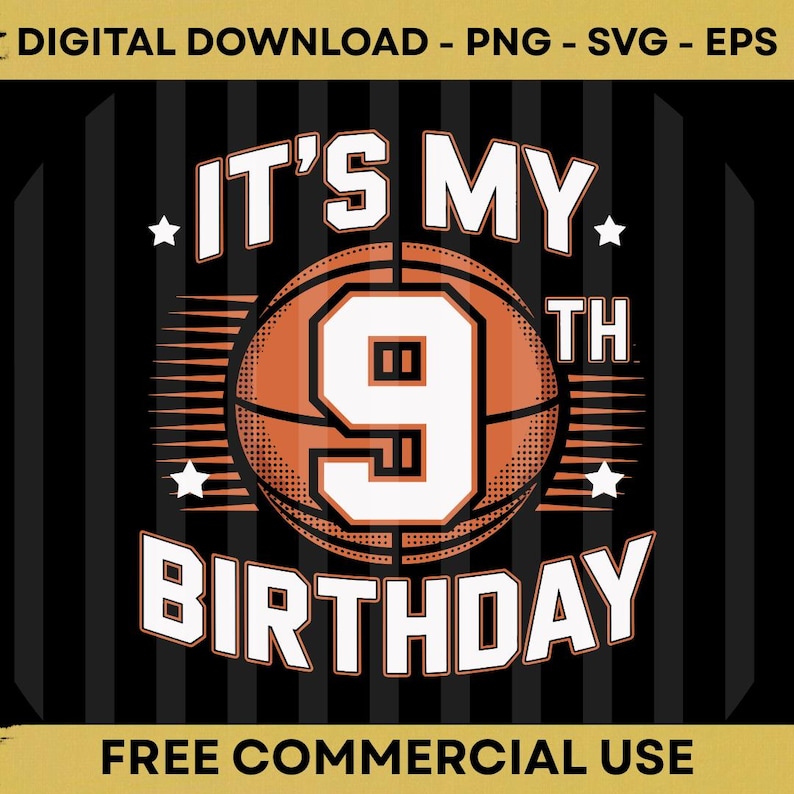 It's My 9th Birthday Basketball SVG PNG EPS | Sports Birthday Boy ...