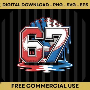 Peut inclure: Graphique numérique avec le numéro 67 en rouge et blanc, avec des coutures de baseball et un gant de baseball en arrière-plan. Le design comprend des effets de peinture dégoulinante en rouge et bleu, avec le texte "FREE COMMERCIAL USE".