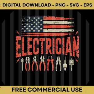 Electrician US Flag PNG SVG EPs Patriotic Electrical Worker Design