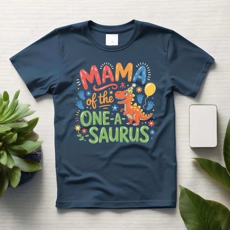 One Asaurus Design Mama of the One-a-saurus SVG PNG EPS | 1st Birthday Dinosaur Mom ...