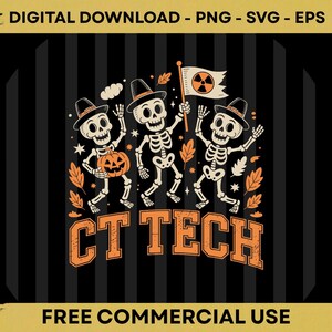 May include: A digital graphic design featuring three skeletons wearing hats, with one holding a jack-o'-lantern and another holding a flag with a radiation symbol. The text CT TECH is displayed in orange block letters below the skeletons.