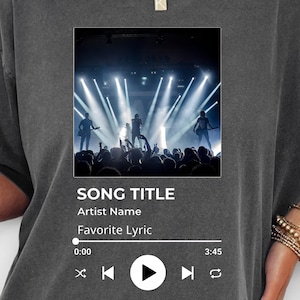 Comfort Colors® Custom Song Picture-Lyrics-Song Name-Artist Name T-Shirt, Custom Song Name Shirt And Photo Tee, Favorite Song Tee, Song Tee